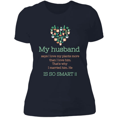 CustomCat T-Shirts Midnight Navy / M Slim-Fit Dual-Message Ladies' Tee: Celebrating Smart Husbands & Plant Love in Soft Ring-Spun Cotton